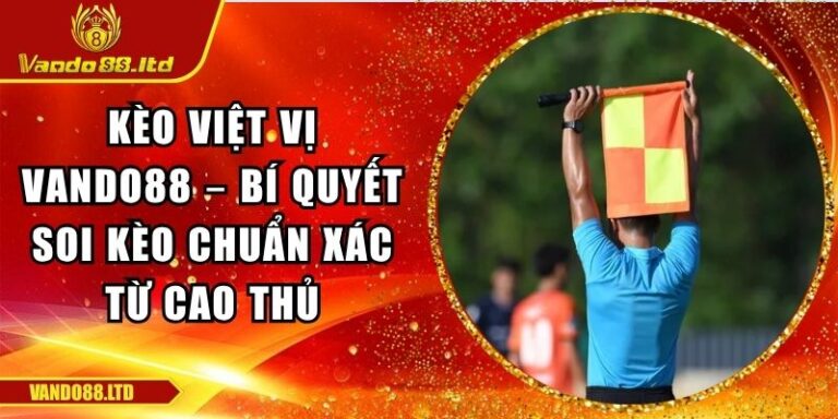 Kèo việt vị VanDo88